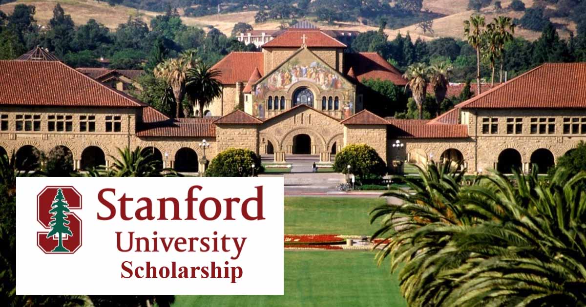 Stanford University Scholarships 2025 (Fully Funded)
